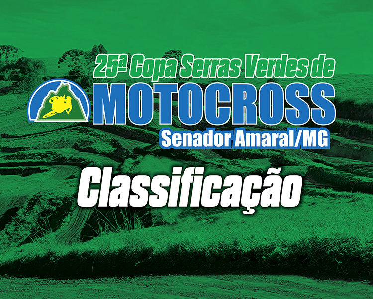 Classificação atualizada - Copa Serras Verdes de Motocross 2024